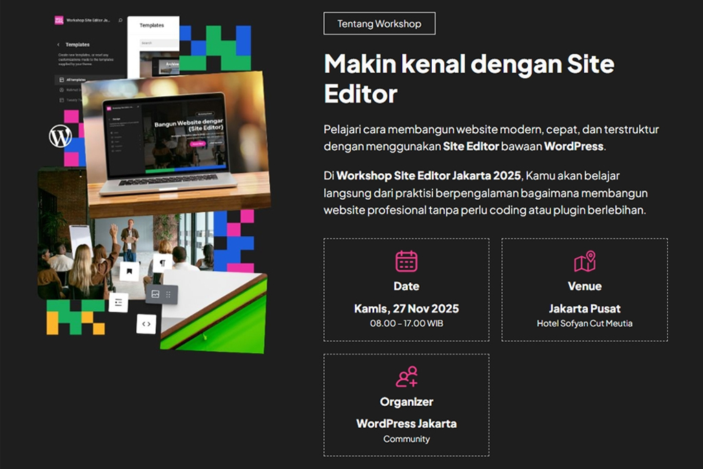 Get ready for the upcoming Site Editor Workshop in Jakarta 3 Layer 3 copy